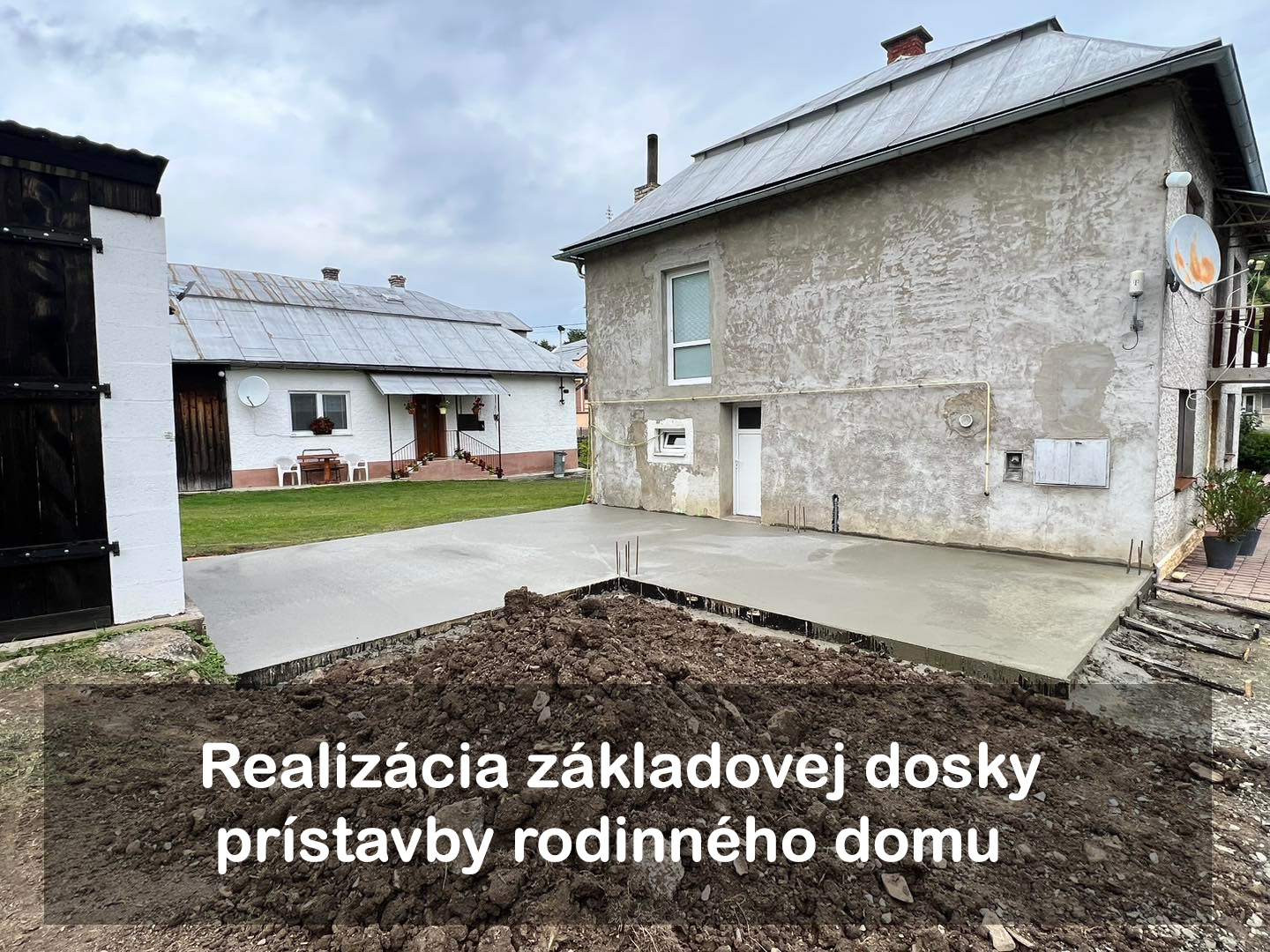 Realizácia základovej dosky prístavby rodinného domu